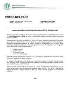 City of Greenacres 5800 Melaleuca Lane  Greenacres  Florida  [removed]  Ph: [removed]  Fax: [removed]  Web: ci.greenacres.fl.us PRESS RELEASE Contact: Thomas Hughes, Finance Director Phone: 561-6