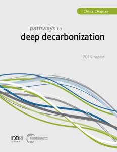 C h i n a C hap te r  pathways to pathways to deep decarbonization