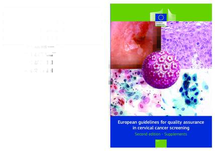 European guidelines for quality assurance in cervical cancer screening Second edition – Supplements  EWEN-C ISBN8 doi: