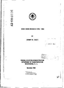 SON IC BOOM RESEARCH[removed]BY JOHNNY M. SANDS  FEDERAL AVIATION ADMINISTRATION