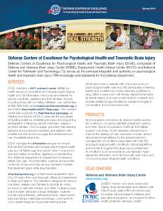 Defense Centers of Excellence for Psychological Health and Traumatic Brain Injury / Military personnel / Neurotrauma / Posttraumatic stress disorder / Anxiety disorders / Military medicine / Telehealth / Military Health System / Traumatic brain injury / Medicine / Health / Emergency medicine