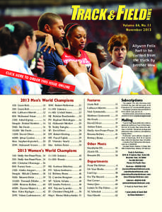 Volume 66, No. 11 November 2013 Allyson Felix had to be carried from