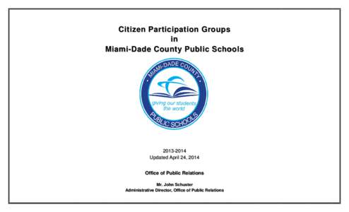 Citizen Participation Groups in Miami-Dade County Public Schools ,
