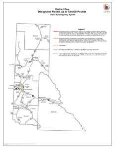 District One Designated Routes up to 129,000 Pounds Idaho State Highway System ± ³