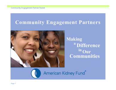 Organ failure / Biology / Kidney diseases / American Kidney Fund / Chronic kidney disease / Dialysis / Renal failure / Kidney / Kidney Foundation of Canada / Medicine / Anatomy / Nephrology