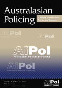 Australasian Policing VOLUME 6 NUMBERwww.aipol.org