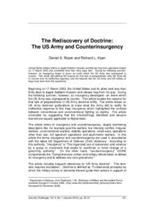 The Rediscovery of Doctrine: The US Army and Counterinsurgency Daniel S. Roper and Richard L. Kiper United States military efforts to topple Saddam Hussein and liberate Iraq from oppression began on 17 March 2003 and con