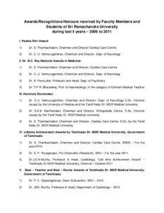 Awards/Recognitions/Honours received by Faculty Members of[removed]Sri Ramachandra University during last 5 years – 2006 to 2