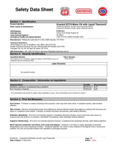 Safety Data Sheet Section 1: Identification Product Identifier: Other means of identification: SDS Number: Intended Use: