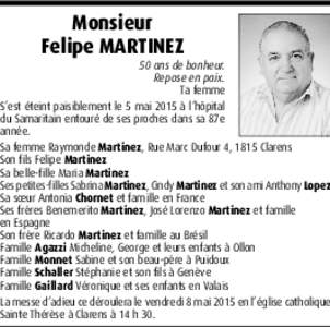 Monsieur Felipe MARTINEZ 50 ans de bonheur. Repose en paix. Ta femme