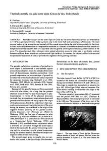 Permafrost, Phillips, Springman & Arenson (eds) © 2003 Swets & Zeitlinger, Lisse, ISBN[removed]Thermal anomaly in a cold scree slope (Creux du Van, Switzerland) R. Delaloye Department of Geosciences, Geography, Un
