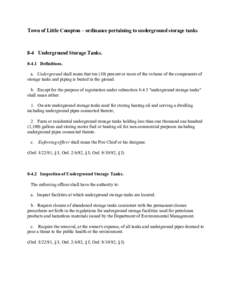 Town of Little Compton – ordinance pertaining to underground storage tanks  8-4 Underground Storage Tanks[removed]Definitions. a. Underground shall mean that ten (10) percent or more of the volume of the components of s