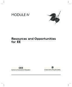 MODULE IV  Resources and Opportunities
