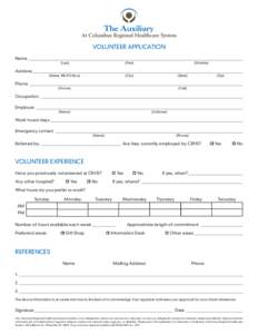 Volunteer Application Name_______________________________________________________________________________________________________ (Last)