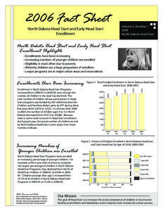 2006 Fact Sheet  Volume 2, Number[removed]North Dakota Head Start