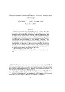 Unemployment Insurance Design: inducing moving and retraining John Hasslery José V. Rodríguez Moraz