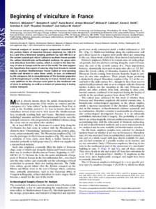 Beginning of viniculture in France Patrick E. McGoverna,1, Benjamin P. Luleyb, Nuria Rovirac, Armen Mirzoiand, Michael P. Callahane, Karen E. Smithf, Gretchen R. Halla, Theodore Davidsona, and Joshua M. Henkina a Biomole