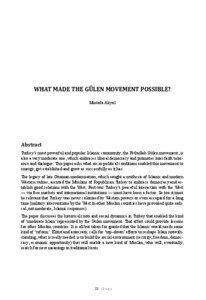 WHAT MADE THE GÜLEN MOVEMENT POSSIBLE? Mustafa Akyol