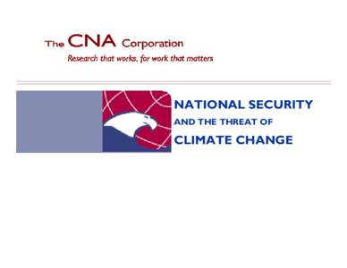NATIONAL SECURITY AND THE THREAT OF CLIMATE CHANGE  Outline