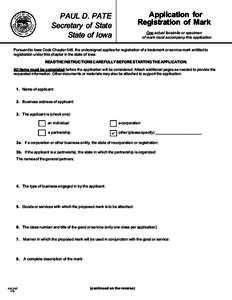 Application for Registration of Mark PAUL D. PATE Secretary of State State of Iowa