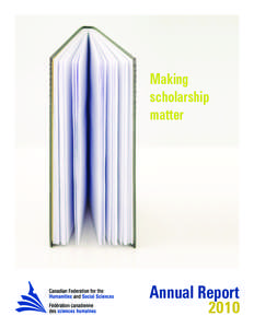 Making scholarship matter Annual Report