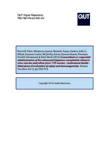 Biology / Neglected diseases / Vaccination / Virology / Encephalitis / Japanese encephalitis / Yellow fever vaccine / Flavivirus / Sanofi Pasteur / Medicine / Health / Vaccines