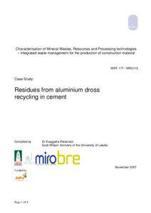 Characterisation of Mineral Wastes, Resources and Processing technologies – Integrated waste management for the production of construction material