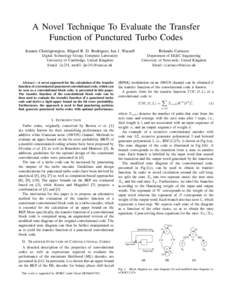 A Novel Technique To Evaluate the Transfer Function of Punctured Turbo Codes Ioannis Chatzigeorgiou, Miguel R. D. Rodrigues, Ian J. Wassell Rolando Carrasco