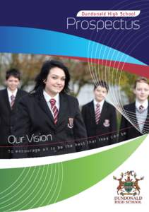 Dundonald High School  Prospectus Our Vision