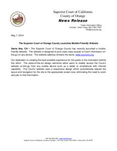 Superior Court of California County of Orange News Release Public Information Office Contact: Gwen Vieau[removed]