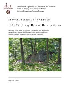 Stony Brook Reservation / Stewardship / Infrastructure / Earth / Massachusetts / Environment / Sustainability / Department of Conservation and Recreation