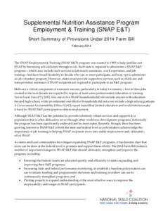 Economy of the United States / Snap / Workforce development / Survivors Network of those Abused by Priests / Government / United States / Electronic Benefit Transfer / Federal assistance in the United States / Supplemental Nutrition Assistance Program / Temporary Assistance for Needy Families