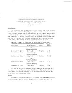 INTERNATIONAL PACIFIC HALIBUT COMMISSION Recruitment Investigations: Trawl Catch Records Eastern Bering Sea, 1968 and 1969 E. A. Best Introduction The program of the International Pacific Halibut Commission to ascertain 