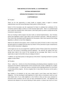 THIRD MEETING OF STATES PARTIES, 11-14 SEPTEMBER 2012 NATIONAL IMPLEMENTATION INTRODUCTORY REMARKS BY THE CO-ORDINATOR 13 SEPTEMBER 2012 Mr President Thank you for this opportunity to report briefly on progress made in r