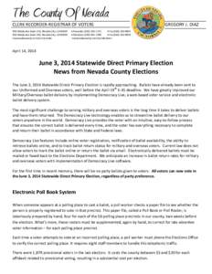 The County Of Nevada CLERK RECORDER-REGISTRAR OF VOTERS 950 Maidu Ave Suite 210, Nevada City, CA[removed]Maidu Ave Suite 250, Nevada City, CA[removed]mynevadacounty.com/nc/recorder