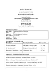 CURRICULUM VITAE DR SIMON GLENDINNING Reader in European Philosophy European Institute London School of Economics and Political Science Houghton Street