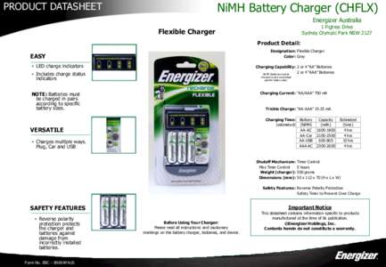 PRODUCT DATASHEET  NiMH Battery Charger (CHFLX) Energizer Australia  1 Figtree Drive