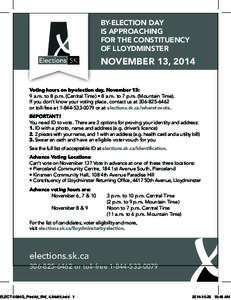 BY-ELECTION DAY IS APPROACHING FOR THE CONSTITUENCY OF LLOYDMINSTER  NOVEMBER 13, 2014