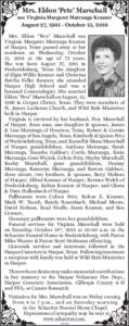 Mrs. Eldon ‘Pete’ Marschall nee Virginia Margaret Matranga Kramer August 27, [removed]October 15, 2014 	 Mrs. Eldon “Pete” Marschall nee Virginia Margaret Matranga Kramer