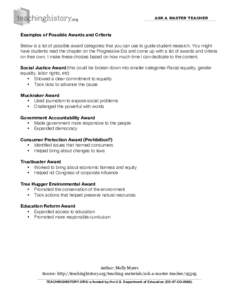 ASK A MASTER TEACHER  Examples of Possible Awards and Criteria Below is a list of possible award categories that you can use to guide student research. You might have students read the chapter on the Progressive Era and 