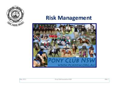 Microsoft PowerPoint - Pony club risk management for Clubs and Zones