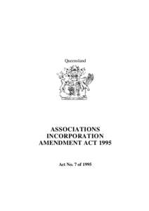 Queensland  ASSOCIATIONS INCORPORATION AMENDMENT ACT 1995