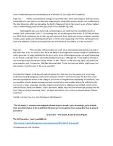 From Crawford Perspectives November issue of October 31 (Copyright Arch Crawford): Page one: “ All this exacerbated by strange and powerful news items impacting our political process, enmeshed in its own historic and h