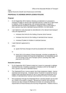 Office of the Associate Minister of Transport Chair Cabinet Economic Growth and Infrastructure Committee PROPOSALS TO ADDRESS DRIVER LICENCE POOLING Proposal 1.