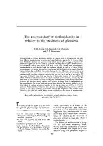 The pharmacology of methazolamide in relation to the treatment of glaucoma T. H. Maren, J. R. Haywood, S. K. Chapman, and T. J. Zimmerman  Methazolamide, a carbonic anhydrase inhibitor of strength equal to acetazolamide 