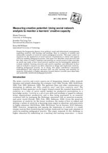 Australasian Journal of Educational Technology 2011, 27(6), Measuring creative potential: Using social network analysis to monitor a learners’ creative capacity