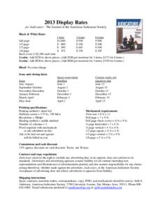 2013 Display Rates for Judicature - The Journal of the American Judicature Society Black & White Rates 1 time 3 times 6 times