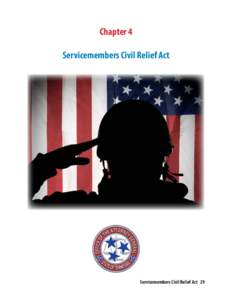 Chapter 4 Servicemembers Civil Relief Act Servicemembers Civil Relief Act 29