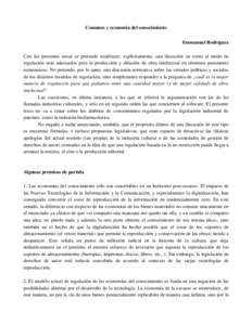 Comunes y economía del conocimiento Emmanuel Rodríguez Con las  presentes  notas se pretende establecer,  explícitamente, una discusión en torno al modo de 