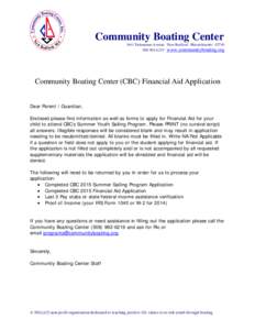 Community Boating CenterPadanaram Avenue · New Bedford · Massachusetts · 6219 · www.communityboating.org  Community Boating Center (CBC) Financial Aid Application